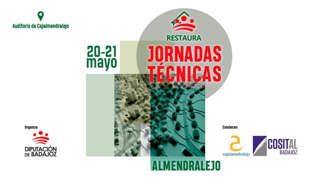 RESTAURA celebra sus primeras jornadas técnicas sobre legalidad urbanística el 20 y 21 de mayo en Almendralejo
